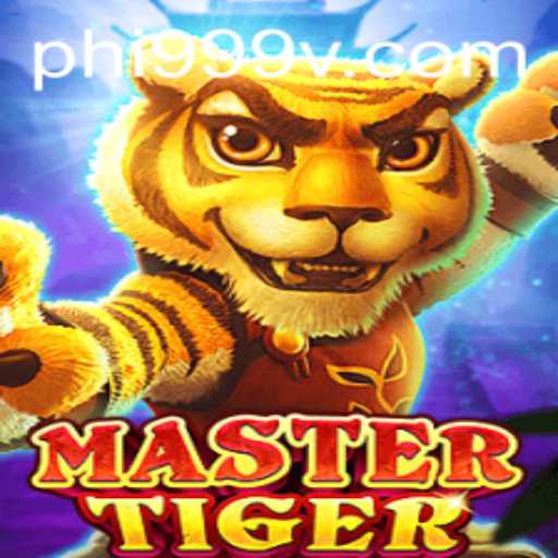 Discover the Exciting World of MasterTiger with PHI999